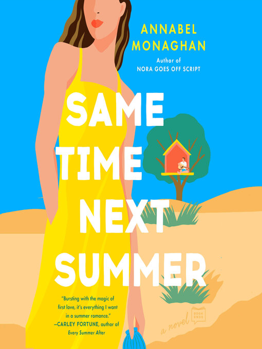 Title details for Same Time Next Summer by Annabel Monaghan - Available